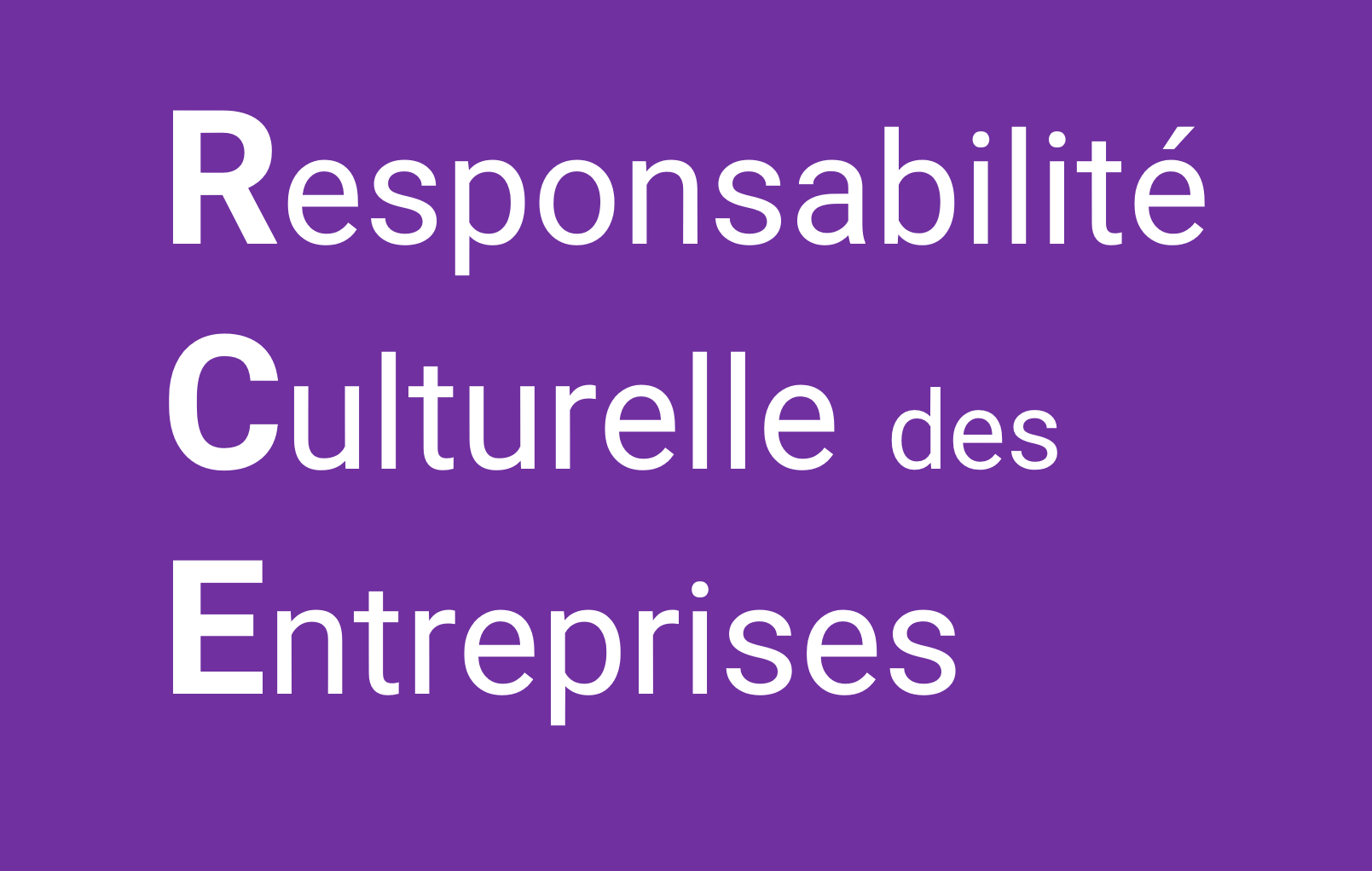 Responsabilité Culturelle des Entreprises (RCE) - Art for Good